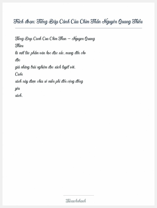 Trích đoạn Tiếng Đập Cánh Của Chim Thần Nguyên Quang Thiều