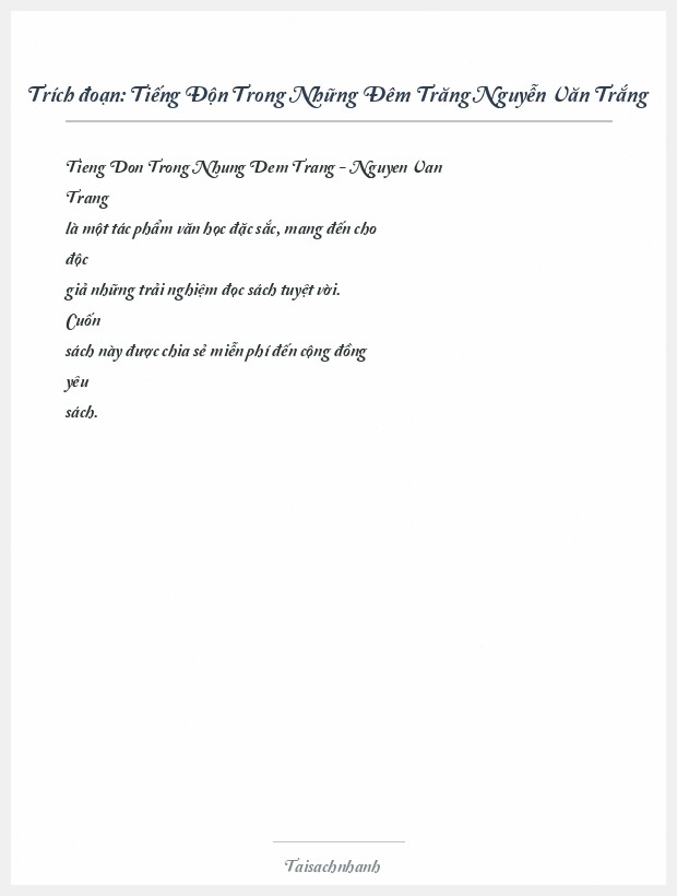 Trích đoạn Tiếng Độn Trong Những Đêm Trăng Nguyễn Văn Trắng