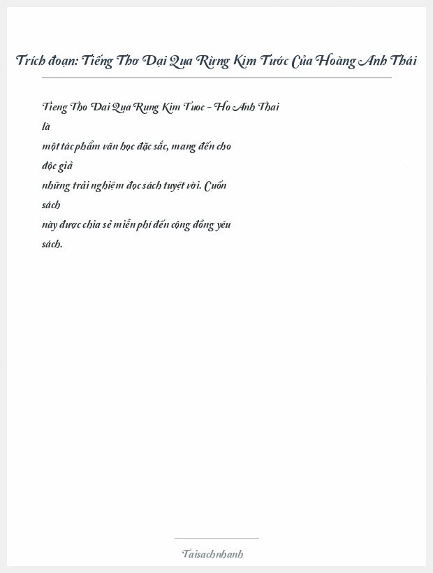Trích đoạn Tiếng Thơ Dại Qua Rừng Kim Tước Của Hoàng Anh Thái