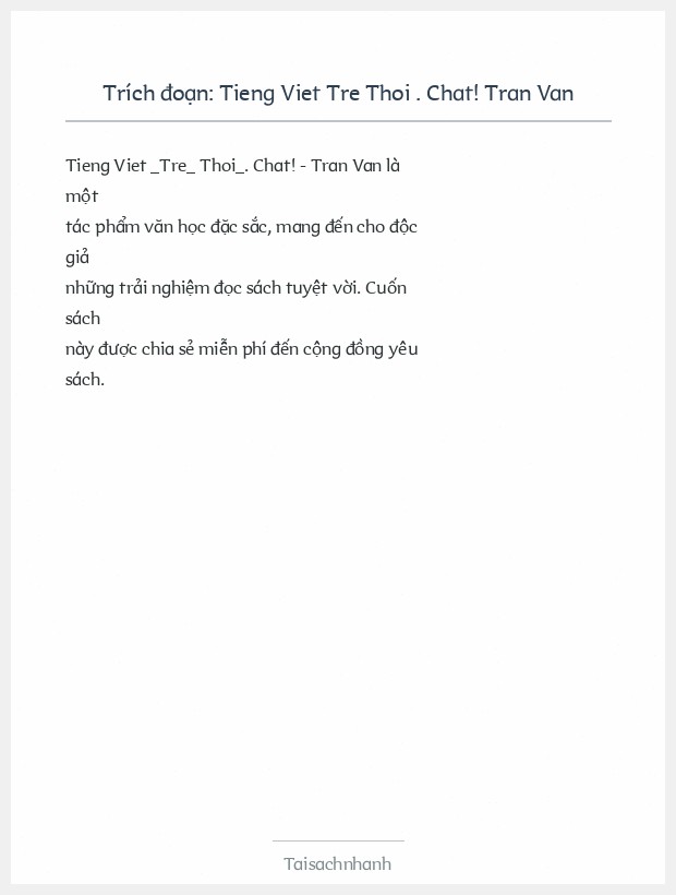Trích đoạn Tieng Viet Tre Thoi . Chat! Tran Van