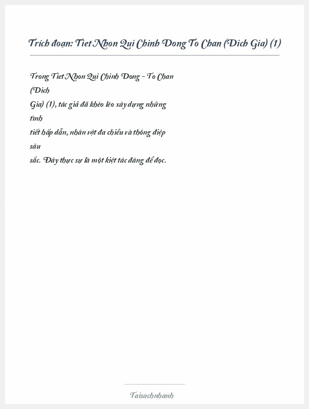 Trích đoạn Tiet Nhon Qui Chinh Dong To Chan (Dich Gia) (1)