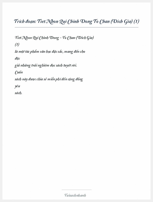 Trích đoạn Tiet Nhon Qui Chinh Dong To Chan (Dich Gia) (1)
