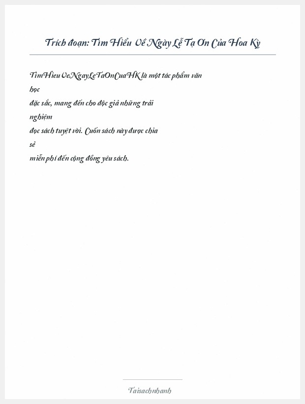 Trích đoạn Tìm Hiểu Về Ngày Lễ Tạ Ơn Của Hoa Kỳ