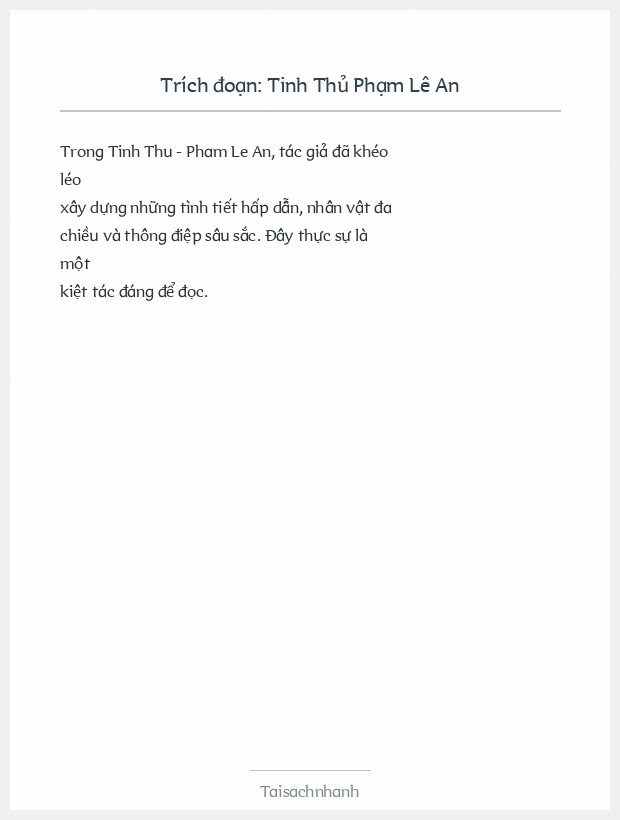 Trích đoạn Tinh Thủ Phạm Lê An