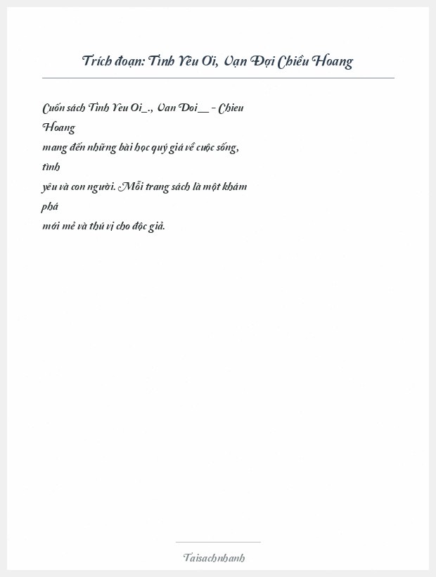 Trích đoạn Tình Yêu Ơi, Vạn Đợi Chiều Hoang