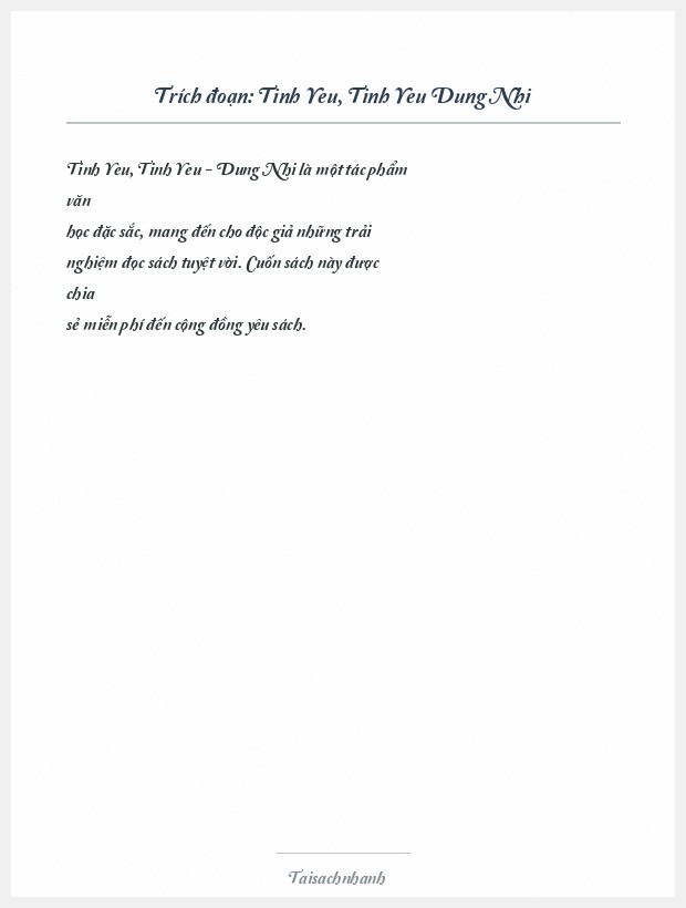 Trích đoạn Tinh Yeu, Tinh Yeu Dung Nhi