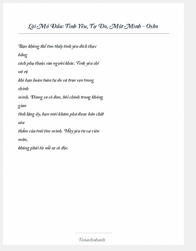 Trích đoạn Tình Yêu, Tự Do, Một Mình - Osho