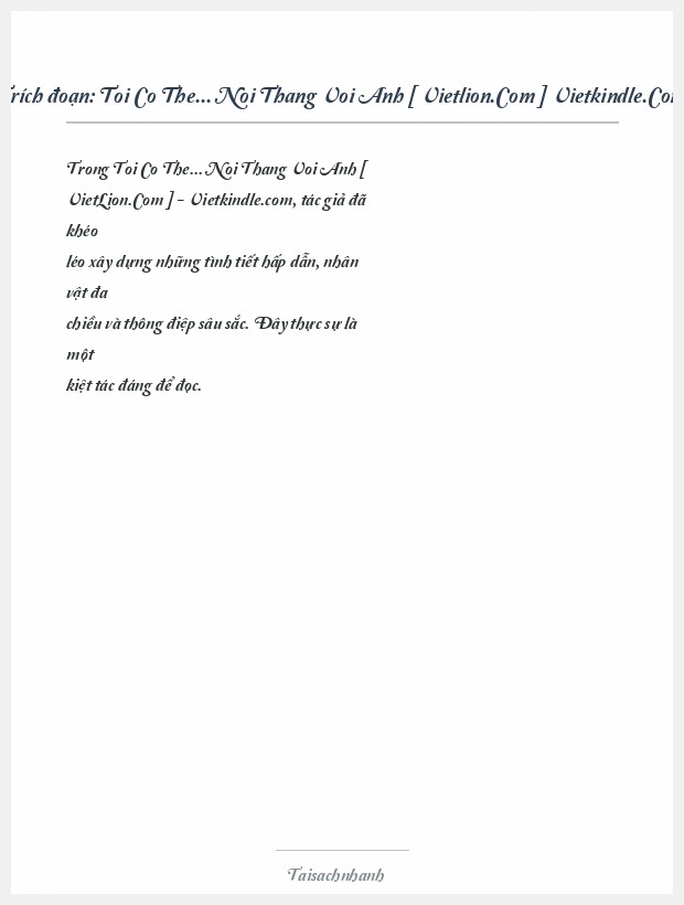 Trích đoạn Toi Co The... Noi Thang Voi Anh [ Vietlion.Com ] Vietkindle.Com