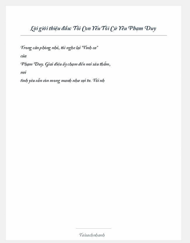 Trích đoạn Tôi Con Yếu Tôi Cứ Yêu Phạm Duy