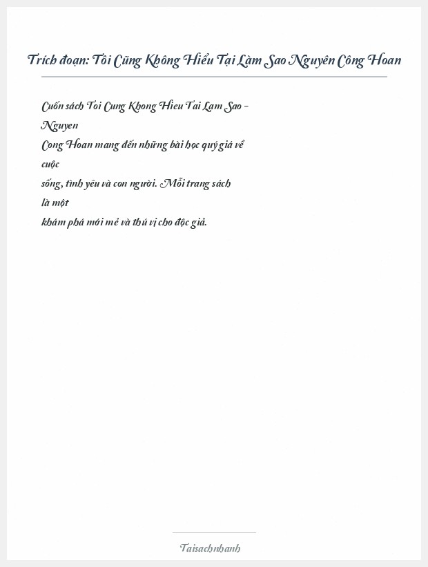 Trích đoạn Tôi Cũng Không Hiểu Tại Làm Sao Nguyên Công Hoan