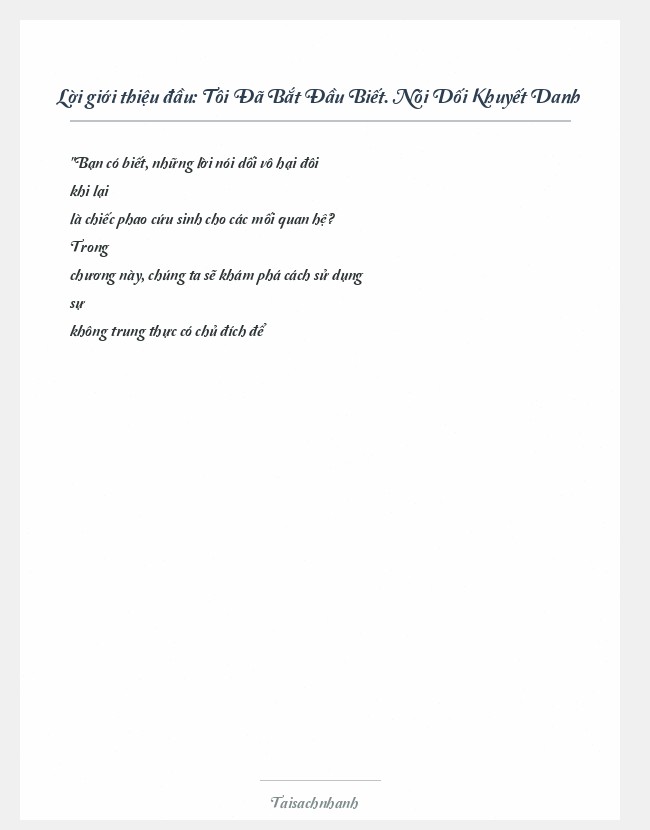 Trích đoạn Tôi Đã Bắt Đầu Biết. Nói Dối Khuyết Danh