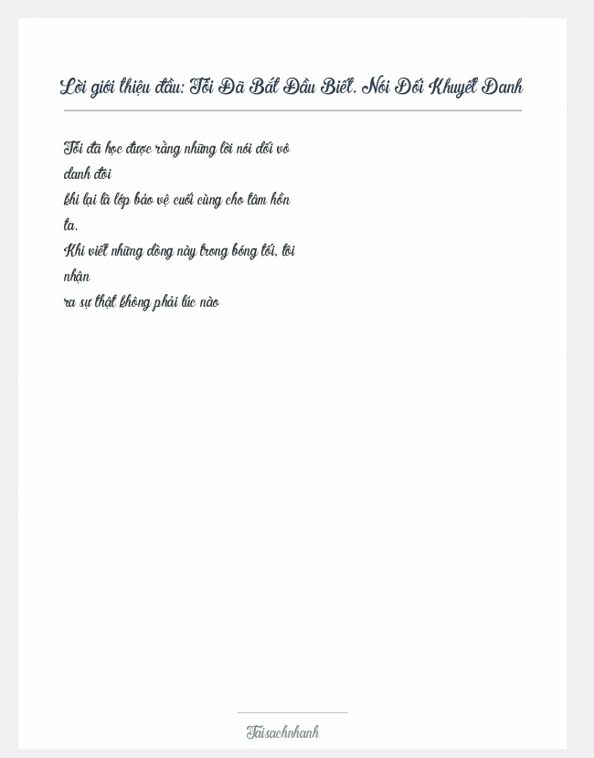 Trích đoạn Tôi Đã Bắt Đầu Biết. Nói Dối Khuyết Danh
