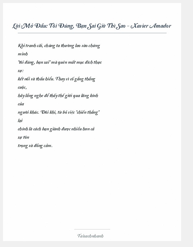 Trích đoạn Tôi Đúng, Bạn Sai Giờ Thì Sao - Xavier Amador