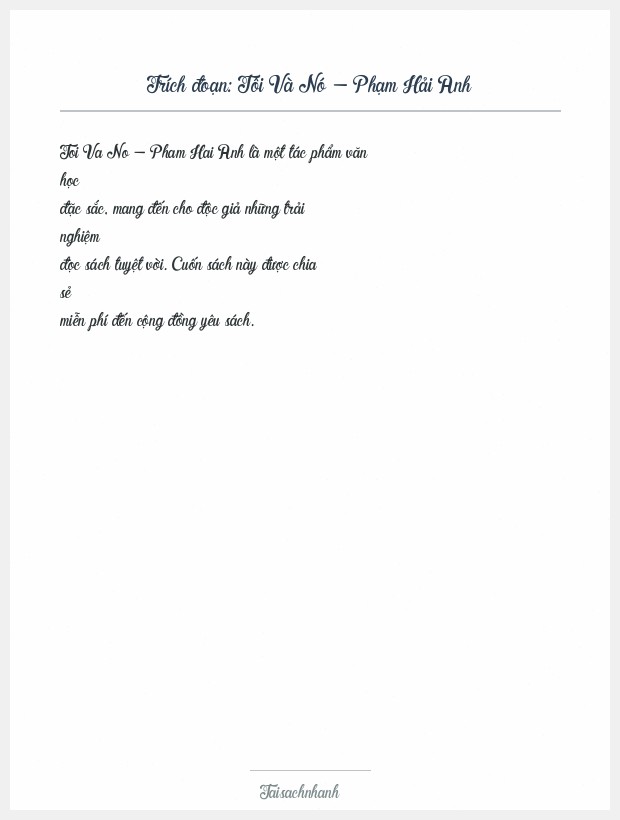Trích đoạn Tôi Và Nó - Phạm Hải Anh