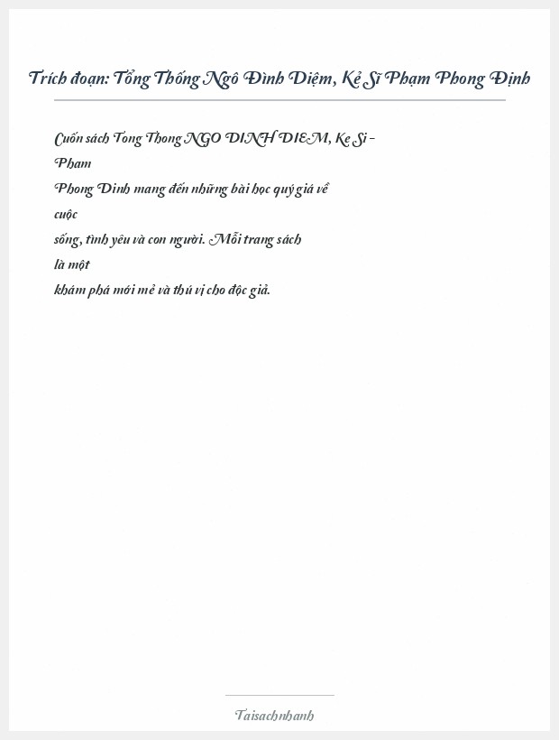 Trích đoạn Tổng Thống Ngô Đình Diệm, Kẻ Sĩ Phạm Phong Định