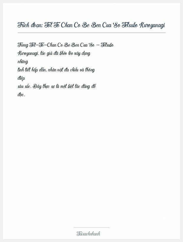 Trích đoạn Tot To Chan Co Be Ben Cua So Tetsuko Kuroyanagi