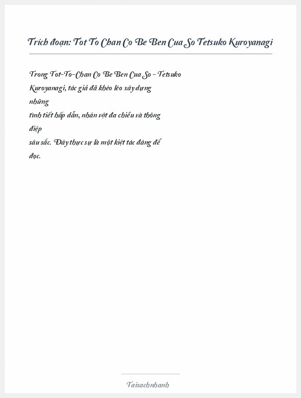 Trích đoạn Tot To Chan Co Be Ben Cua So Tetsuko Kuroyanagi
