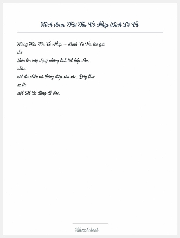 Trích đoạn Trái Tim Vô Nhịp Đình Lệ Vũ