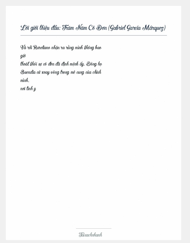 Trích đoạn Trăm Năm Cô Đơn (Gabriel García Márquez)