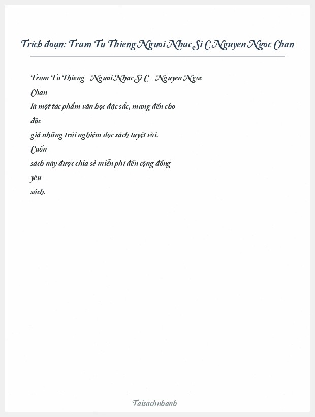 Trích đoạn Tram Tu Thieng Nguoi Nhac Si C Nguyen Ngoc Chan