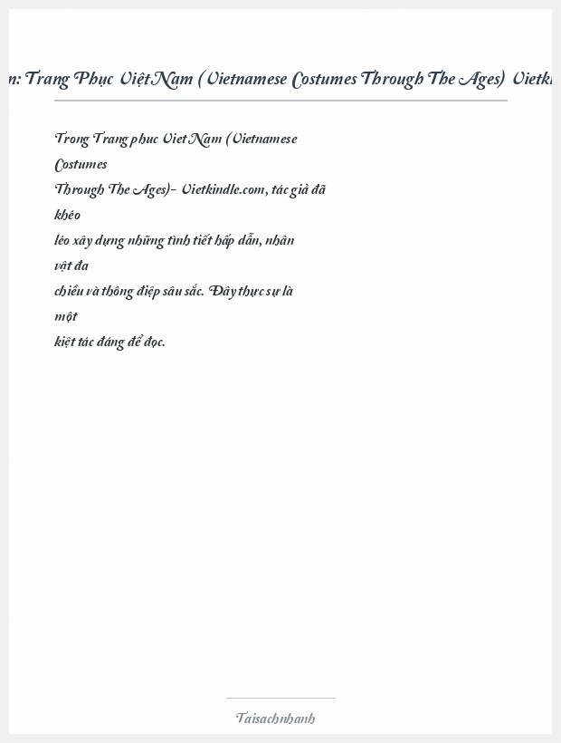 Trích đoạn Trang Phục Việt Nam (Vietnamese Costumes Through The Ages) Vietkindle.Com