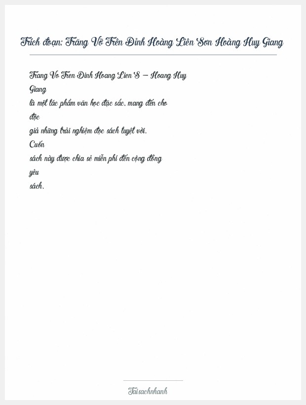 Trích đoạn Trăng Vỡ Trên Đỉnh Hoàng Liên Sơn Hoàng Huy Giang