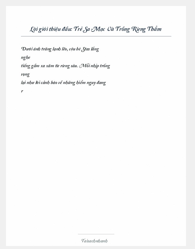 Trích đoạn Trẻ Sa Mạc Và Trồng Rừng Thẳm