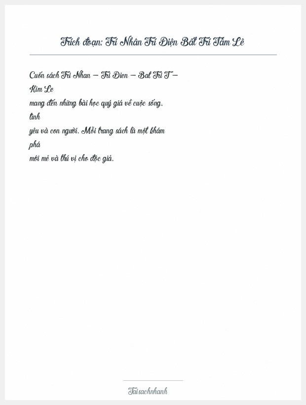 Trích đoạn Trí Nhân Trí Diện Bất Trí Tâm Lê