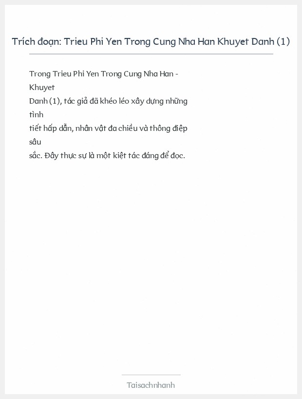Trích đoạn Trieu Phi Yen Trong Cung Nha Han Khuyet Danh (1)