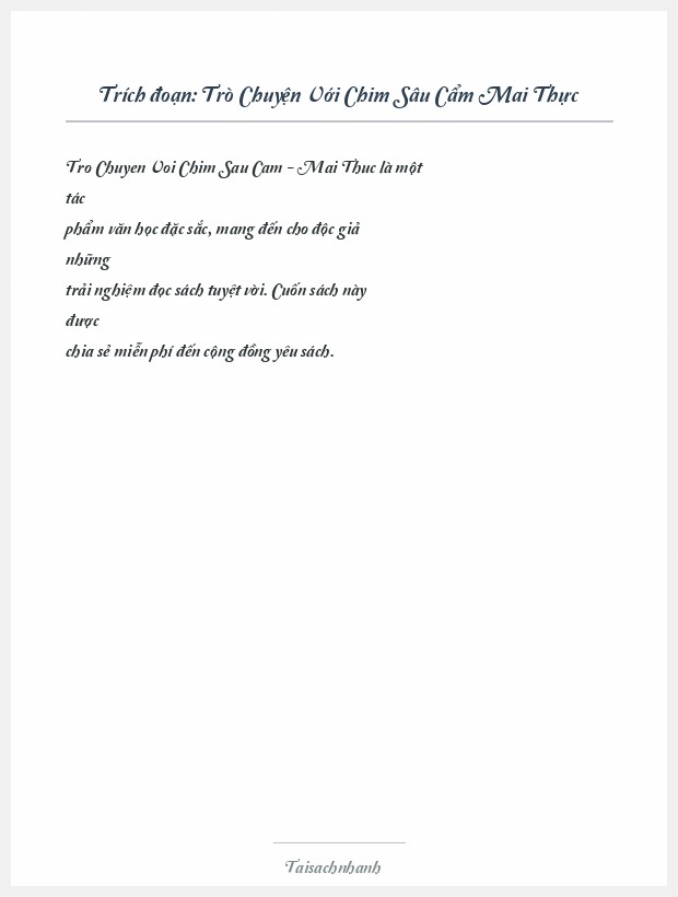 Trích đoạn Trò Chuyện Với Chim Sâu Cẩm Mai Thực