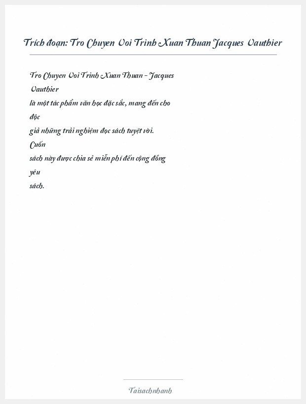 Trích đoạn Tro Chuyen Voi Trinh Xuan Thuan Jacques Vauthier