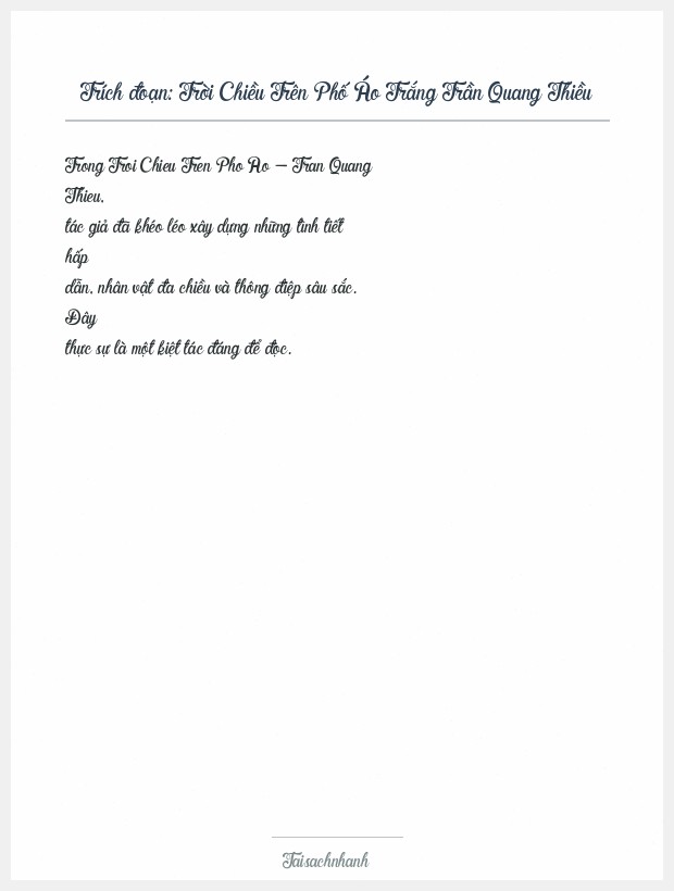 Trích đoạn Trời Chiều Trên Phố Áo Trắng Trần Quang Thiều