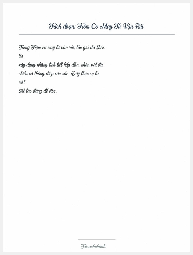 Trích đoạn Trộm Cơ May Từ Vận Rủi