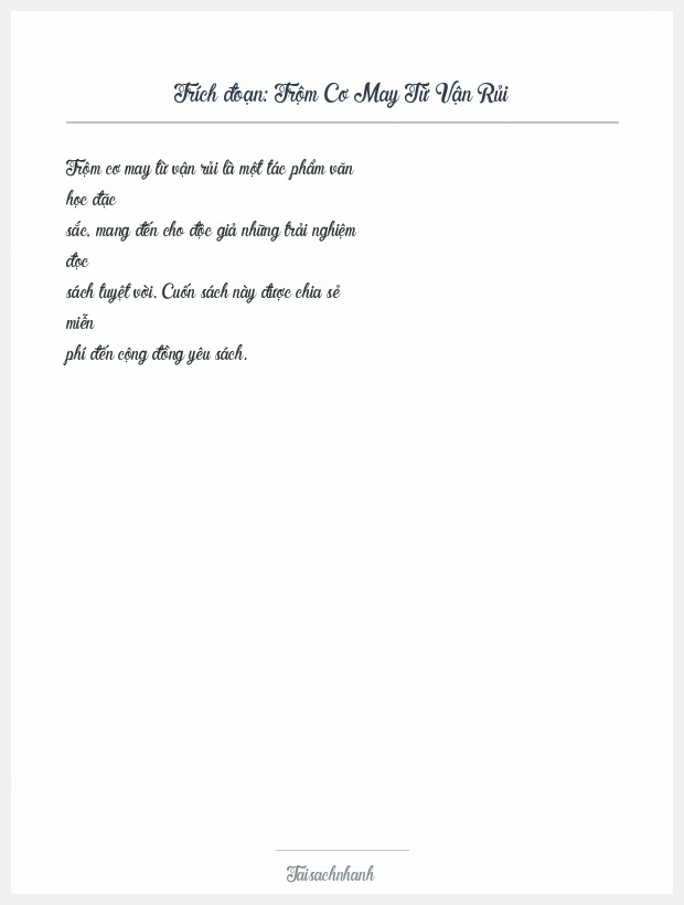 Trích đoạn Trộm Cơ May Từ Vận Rủi