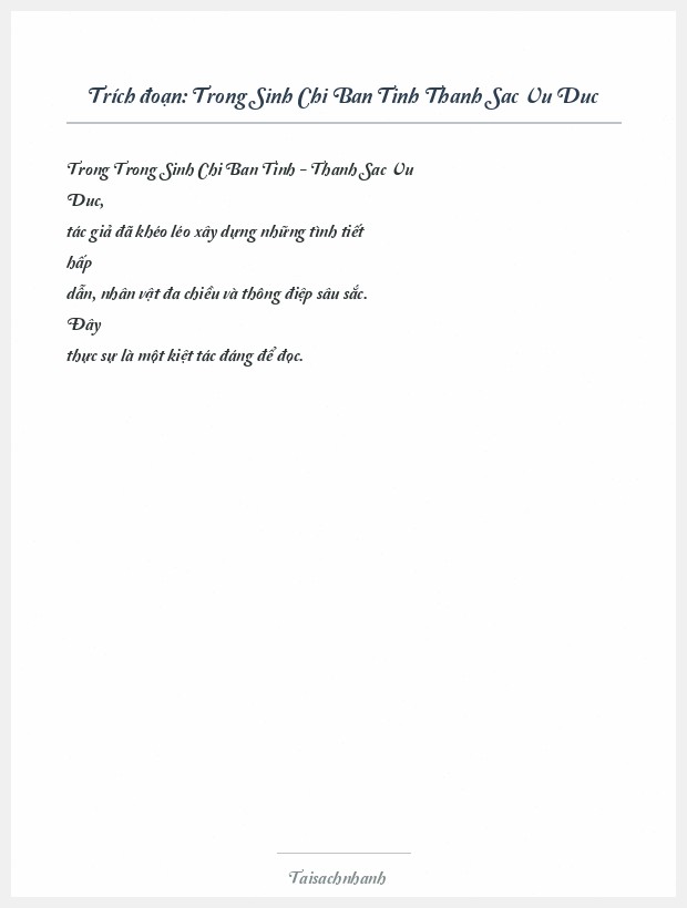 Trích đoạn Trong Sinh Chi Ban Tinh Thanh Sac Vu Duc