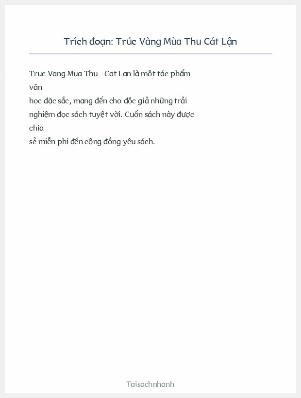 Trích đoạn Trúc Vàng Mùa Thu Cát Lận