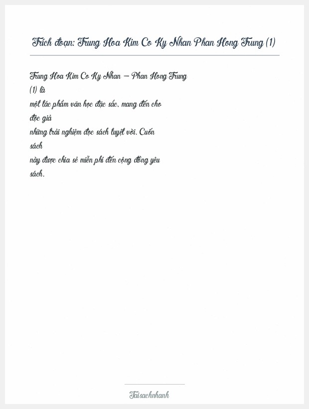 Trích đoạn Trung Hoa Kim Co Ky Nhan Phan Hong Trung (1)