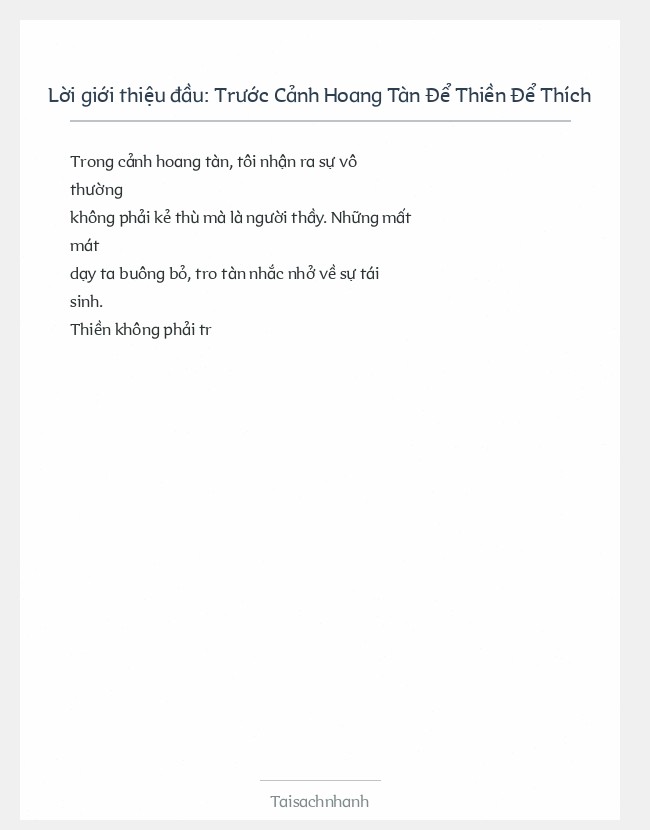 Trích đoạn Trước Cảnh Hoang Tàn Để Thiền Để Thích