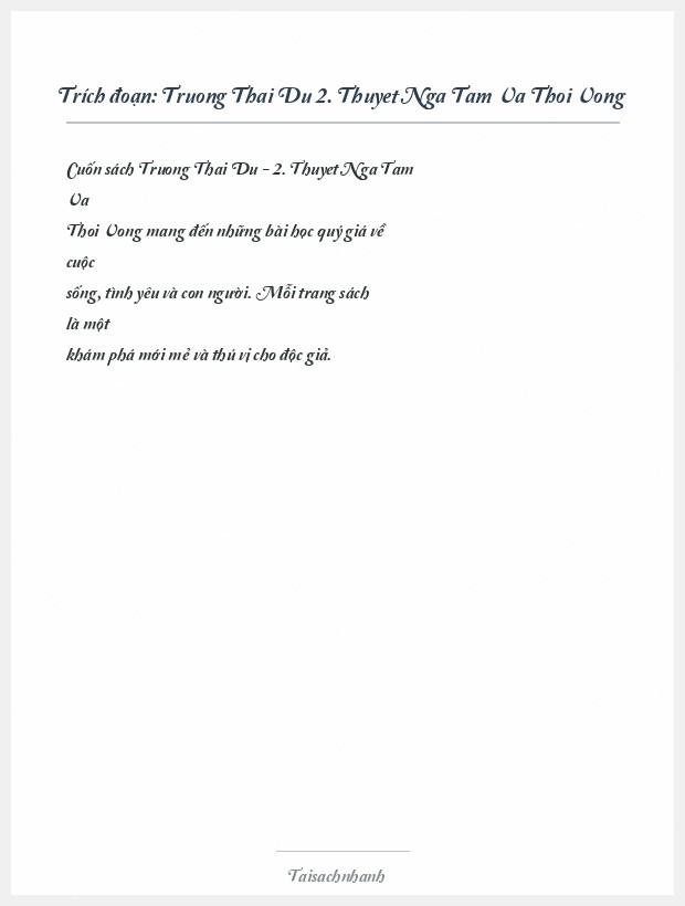 Trích đoạn Truong Thai Du 2. Thuyet Nga Tam Va Thoi Vong