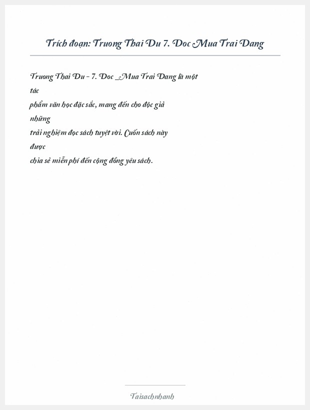 Trích đoạn Truong Thai Du 7. Doc Mua Trai Dang