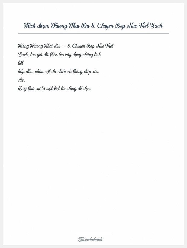 Trích đoạn Truong Thai Du 8. Chuyen Bep Nuc Viet Sach