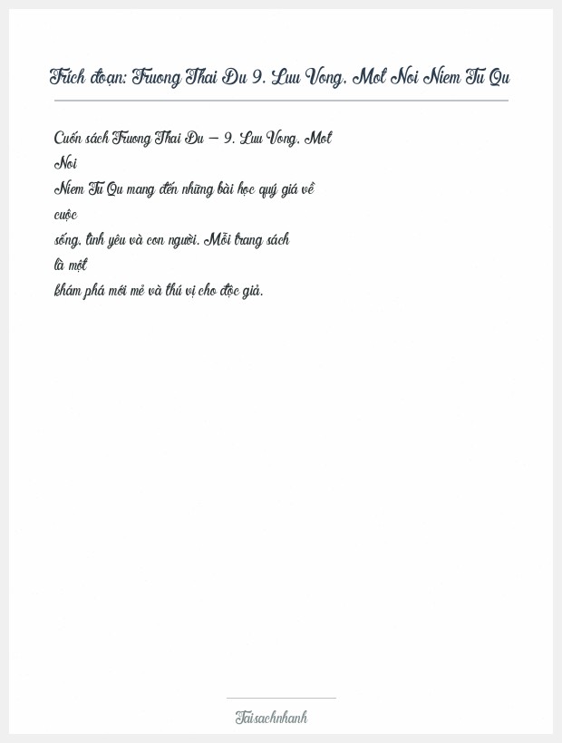 Trích đoạn Truong Thai Du 9. Luu Vong, Mot Noi Niem Tu Qu