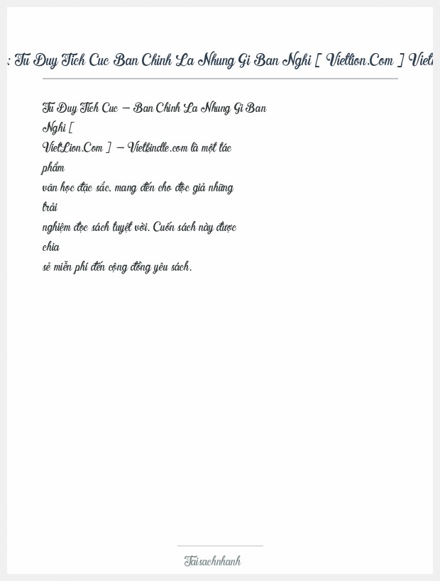 Trích đoạn Tu Duy Tich Cuc Ban Chinh La Nhung Gi Ban Nghi [ Vietlion.Com ] Vietkindle.Com