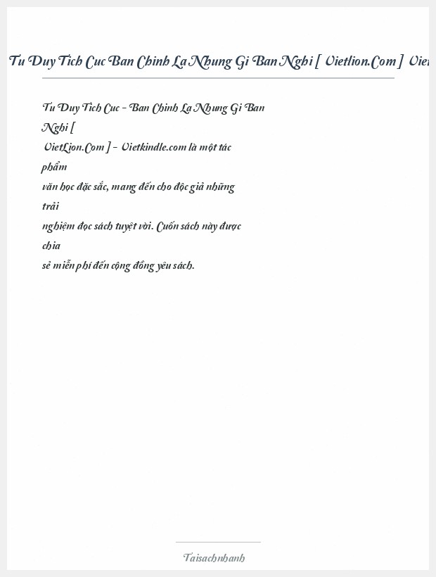 Trích đoạn Tu Duy Tich Cuc Ban Chinh La Nhung Gi Ban Nghi [ Vietlion.Com ] Vietkindle.Com
