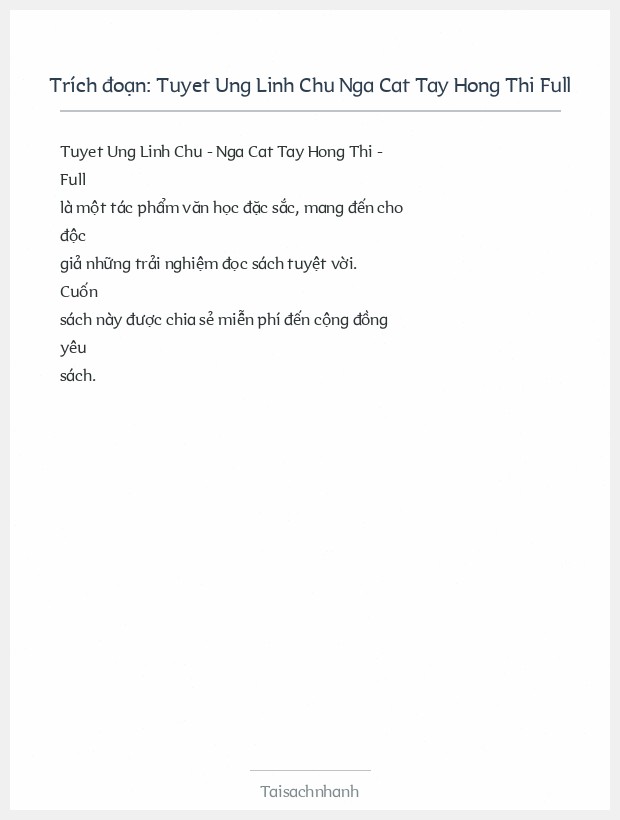 Trích đoạn Tuyet Ung Linh Chu Nga Cat Tay Hong Thi Full