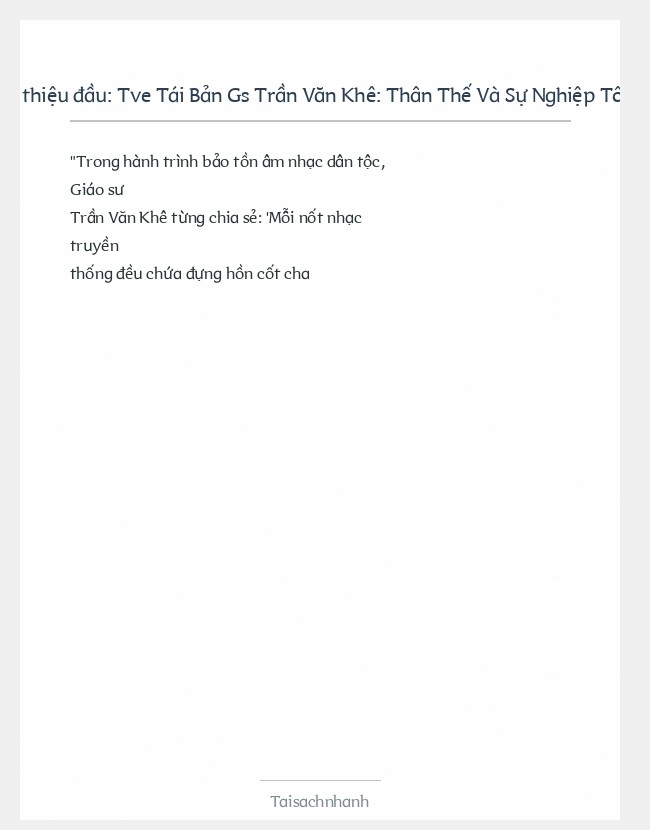 Trích đoạn Tve Tái Bản Gs Trần Văn Khê: Thân Thế Và Sự Nghiệp Tô Quang