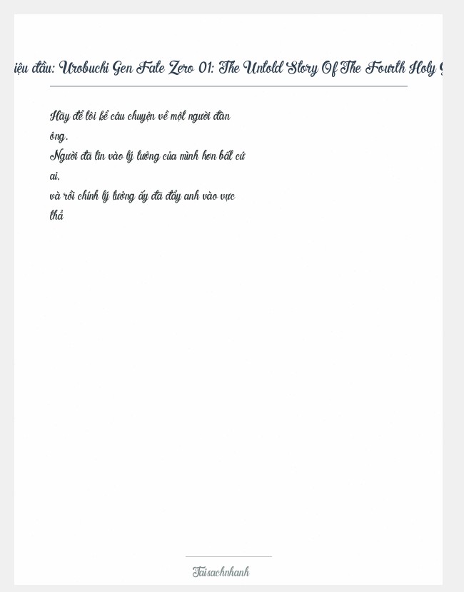 Trích đoạn Urobuchi Gen Fate Zero 01: The Untold Story Of The Fourth Holy Grail War