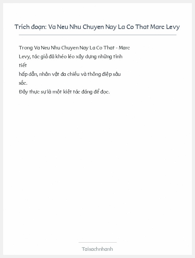 Trích đoạn Va Neu Nhu Chuyen Nay La Co That Marc Levy