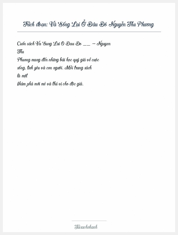Trích đoạn Và Sống Lại Ở Đâu Đó Nguyễn Thu Phương
