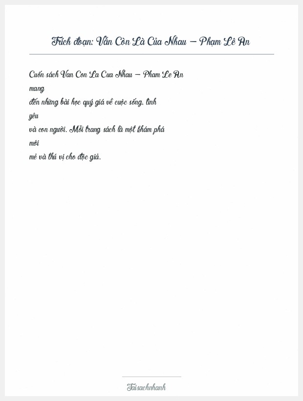 Trích đoạn Vẫn Còn Là Của Nhau - Phạm Lê An